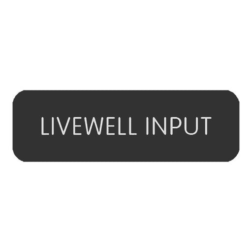 Blue SeaLarge Format Label - "Livewell Input" [8063-0301]